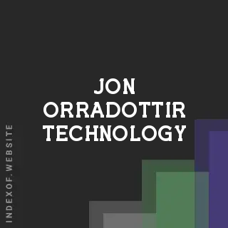 Jon Orradottir Technology | Indexof