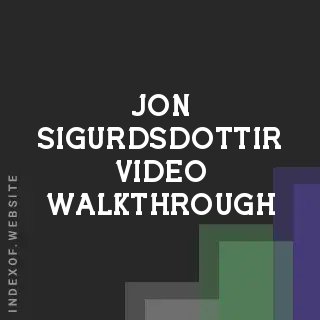 Jon Sigurdsdottir Video Walkthrough | Indexof
