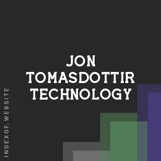 Jon Tomasdottir Technology | Indexof