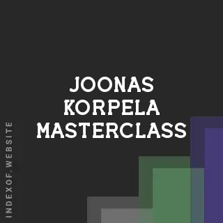 Joonas Korpela Masterclass | Indexof