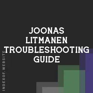 Joonas Litmanen Troubleshooting Guide | Indexof