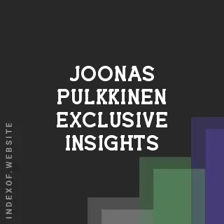Joonas Pulkkinen Exclusive Insights | Indexof