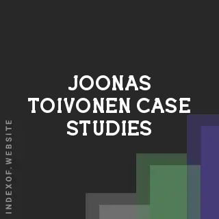 Joonas Toivonen Case Studies | Indexof