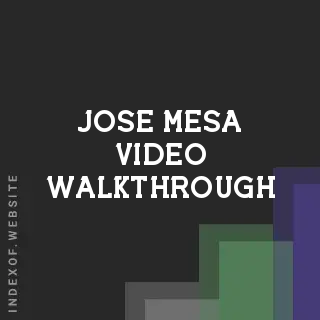 Jose Mesa Video Walkthrough | Indexof