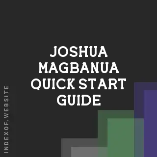 Joshua Magbanua Quick Start Guide | Indexof