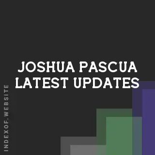 Joshua Pascua Latest Updates | Indexof