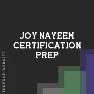 Joy Nayeem Certification Prep | Indexof