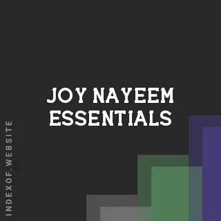 Joy Nayeem Essentials | Indexof