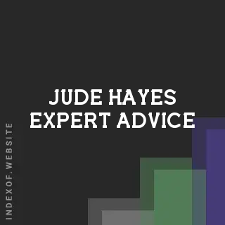 Jude Hayes Expert Advice | Indexof