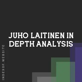 Juho Laitinen In-Depth Analysis | Indexof