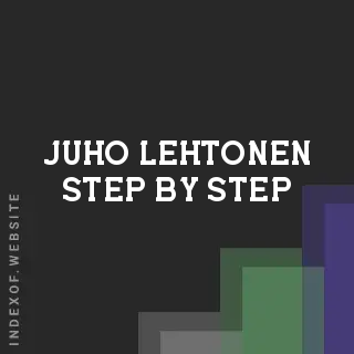Juho Lehtonen Step-by-Step | Indexof