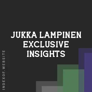 Jukka Lampinen Exclusive Insights | Indexof