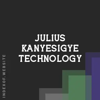 Julius Kanyesigye Technology | Indexof