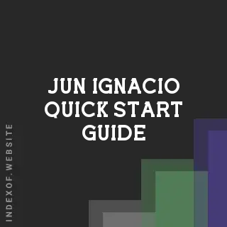 Jun Ignacio Quick Start Guide | Indexof