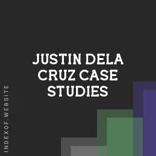 Justin Dela Cruz Case Studies | Indexof