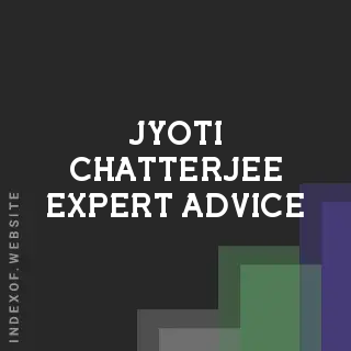 Jyoti Chatterjee Expert Advice | Indexof