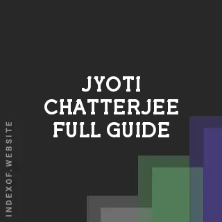 Jyoti Chatterjee Full Guide | Indexof