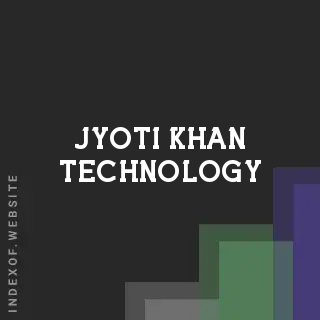 Jyoti Khan Technology | Indexof