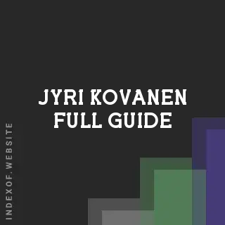 Jyri Kovanen Full Guide | Indexof