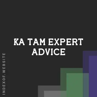 Ka Tam Expert Advice | Indexof