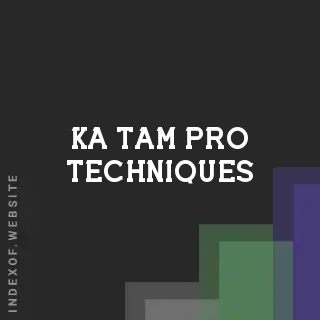 Ka Tam Pro Techniques | Indexof