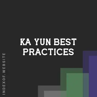 Ka Yun Best Practices | Indexof