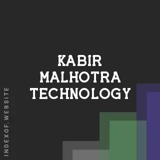Kabir Malhotra Technology | Indexof