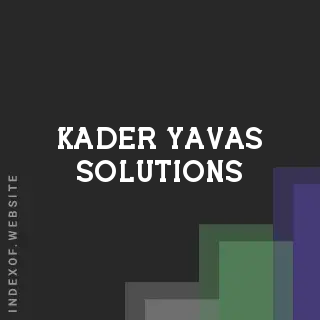 Kader Yavas Solutions | Indexof