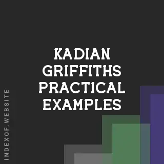 Kadian Griffiths Practical Examples | Indexof