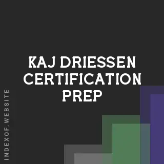 Kaj Driessen Certification Prep | Indexof