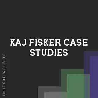 Kaj Fisker Case Studies | Indexof