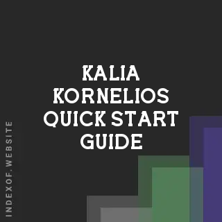 Kalia Kornelios Quick Start Guide | Indexof