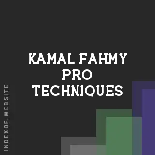 Kamal Fahmy Pro Techniques | Indexof