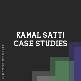 Kamal Satti Case Studies | Indexof