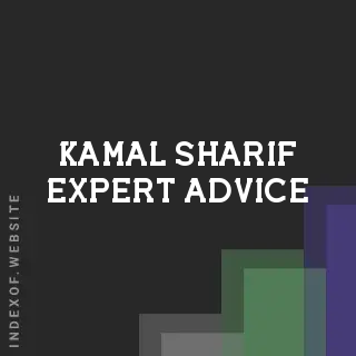 Kamal Sharif Expert Advice | Indexof
