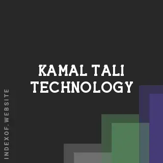 Kamal Tali Technology | Indexof