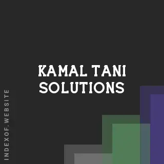 Kamal Tani Solutions | Indexof