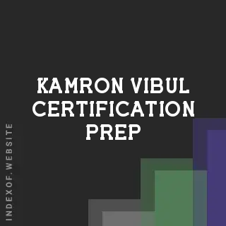 Kamron Vibul Certification Prep | Indexof