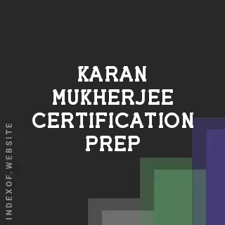 Karan Mukherjee Certification Prep | Indexof