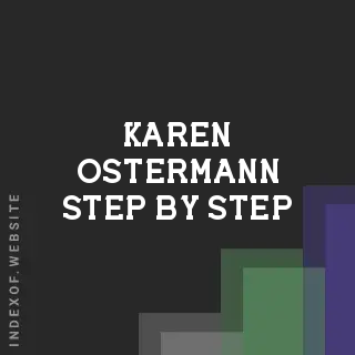 Karen Ostermann Step-by-Step | Indexof