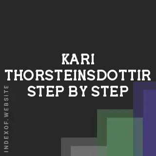 Kari Thorsteinsdottir Step-by-Step | Indexof