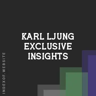 Karl Ljung Exclusive Insights | Indexof