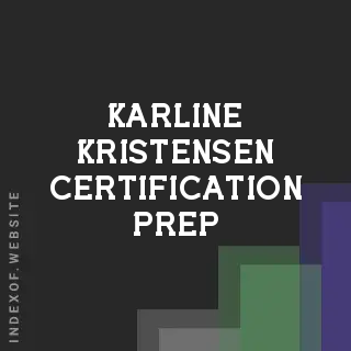 Karline Kristensen Certification Prep | Indexof
