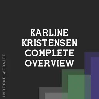 Karline Kristensen Complete Overview | Indexof