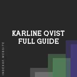 Karline Qvist Full Guide | Indexof