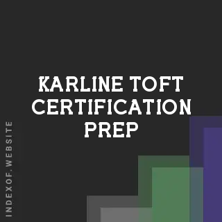 Karline Toft Certification Prep | Indexof