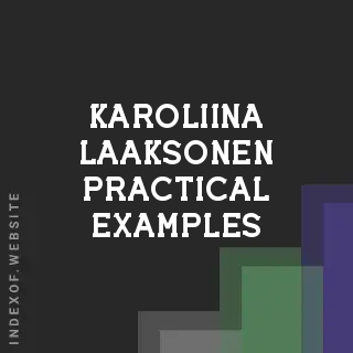 Karoliina Laaksonen Practical Examples | Indexof