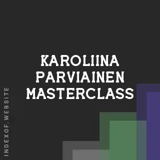Karoliina Parviainen Masterclass | Indexof
