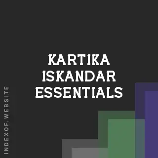Kartika Iskandar Essentials | Indexof