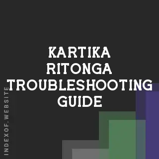Kartika Ritonga Troubleshooting Guide | Indexof
